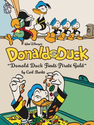 cover image of Walt Disney's Donald Duck "Donald Duck Finds Pirate Gold"